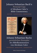 Johann Sebastian Bach's Personal copy of Abraham Calov's Bible Commentary | Albert Clement | 