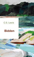 Bidden | C.S. Lewis | 