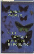 Echt contact is niet de bedoeling | Connie Palmen | 