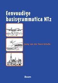 Eenvoudige basisgrammatica NT2 | J. van der Toorn-Schutte | 