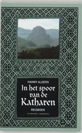In het spoor van de Katharen | Hanny Alders | 