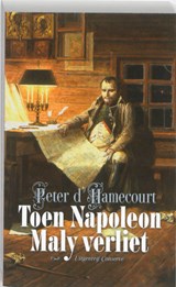 Toen Napoleon Maly verliet | Peter d'Hamecourt | 9789054293033