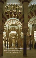 De gouden eeuwen van Andalusie | M.R. Menocal | 