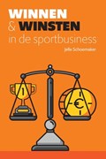 Winnen & winsten in de sportbusiness | Jelle Schoemaker | 