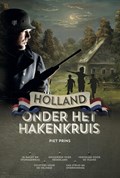 Holland onder het hakenkruis | Piet Prins | 