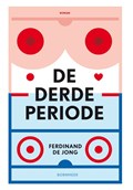 De derde periode | Ferdinand de Jong | 