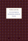 15 eeuwen Nederlandse taal | Nicoline van der Sijs | 