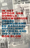 In het spoor van Domela Nieuwenhuis | Ron Blom | 