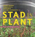 Stad en Plant | Aad van Diemen ; Erik van der Hoeven | 
