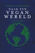 Naar een vegan wereld | Tobias Leenaert | 