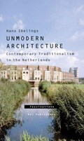 Unmodern architecture | H. Ibelings | 