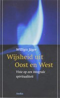 Wijsheid uit Oost en West | W. Jager | 