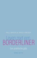 Leven met een borderliner | Paul Mason ; Randi Kreger | 