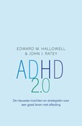 ADHD 2.0 | Edward M. Hallowell ; John J. Ratey | 