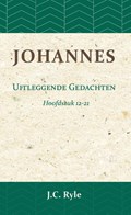 Johannes Hoofdstuk 12-21 | J.C. Ryle | 