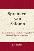 De Spreuken van Salomo | J.T. Beelen | 