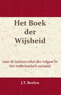 Het Boek der Wijsheid | J.T. Beelen | 