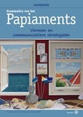 Grammatica van het Papiaments | Florimon van Putte ; Igma van Putte-de Windt | 