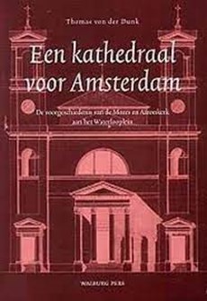 Een kathedraal voor Amsterdam