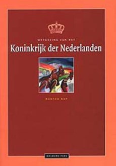 De wetgeving van het Koninkrijk der Nederlanden