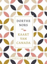 Kaart van Canada | Dorthe Nors | 9789057599880