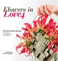 Flowers in love | Moniek Vanden Berghe | 