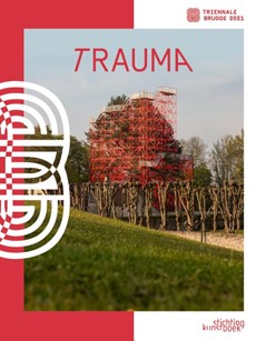 TraumA. Triënnale Brugge 2021