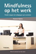 Mindfulness op het werk | Pieternel Dijkstra | 