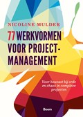 77 werkvormen voor projectmanagement | Nicoline Mulder | 