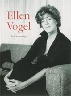 Ellen Vogel : Een hommage