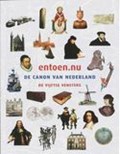entoen.nu | Frits Pieter van Oostrom & Commissie Ontwikkeling Nederlandse Canon | 
