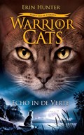 Echo in de verte Warrior Cats - Serie 4 | Erin Hunter | 