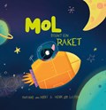 Mol bouwt een raket | Marieke Van Hooff | 