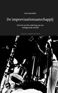 De improvisatiemaatschappij | Hans Boutellier | 
