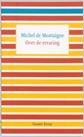 Over de ervaring | Michel de Montaigne | 