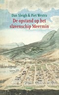 De opstand op het slavenschip Meermin | Dan Sleigh ; Piet Westra | 