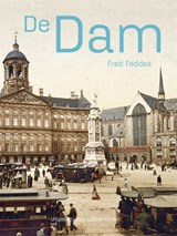 De Dam | Fred Feddes | 9789059375215