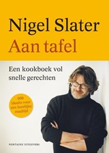 Aan tafel | Nigel Slater | 9789059565197