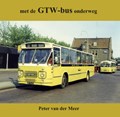 Met de GTW-bus onderweg | Peter van der Meer | 