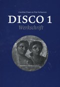 Disco 1 | Caroline Fisser; Prim Verhoeven | 