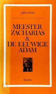 Meester Zacharias en de Eeuwige Adam