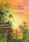 De tuinavonturen van Gijsbert | Daniela Drescher | 