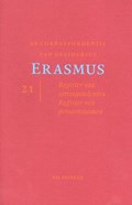 De correspondentie van Desiderius Erasmus 21 | Desiderius Erasmus | 
