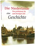 Die geschichte der Niederlande | P.J. Rietbergen | 