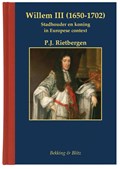 Willem III (1650-1702) | P.J. Rietbergen | 