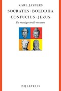 Socrates, Boeddha, Confucius, Jezus | Karl Jaspers | 