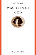 Wachten op God | Simone Weil | 