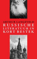 Russische literatuur in kort bestek | Arthur Langeveld | 