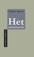 Het ambtsbericht | Václav Havel | 