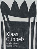 Klaas Gubbels-Tafels, Tables, Tische, Tavoli | Jeroen Dijkstra ; Cherry Duyns ; Rudi Fuchs | 